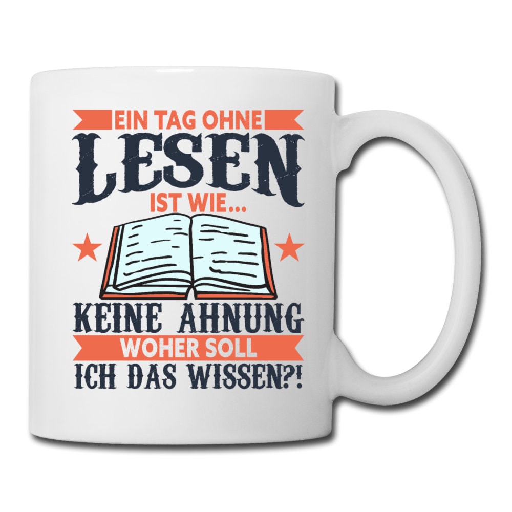 Leseratten Tasse Mit Spruch – Buchliebhaber Geschenk, Spülmaschinenfest, Beidseitig Bedruckt