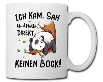 Office mug with panda | I came, saw and didn't feel like | Gift idea funny | Christmas present | Birthday present