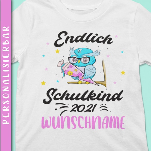 Einschulung Mädchen T-Shirt | Einschulung Personalisiert Geschenk | Eule-Motiv Schultüte Zuckertüte Mädchen Schulanfang Mädchen