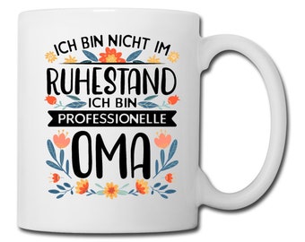 Oma Großmutter | Beste Oma | Geschenk| Tasse | Muttertag | Ruhestand | Rentnerin Tasse