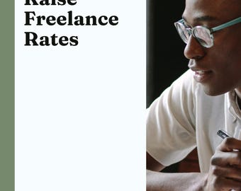 Freelance Rate Increase Guide: Pricing Strategy & Email Templates