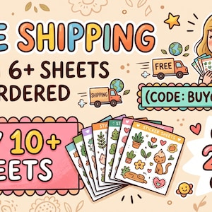 Puede incluir: Un gráfico promocional que presenta una colección de hojas de pegatinas coloridas con varias ilustraciones. El texto dice FREE SHIPPING WITH 6+ SHEETS ORDERED, CODE: BUY6FREESHIP, BUY 10+ SHEETS y GET 25% OFF, junto a iconos de dibujos.