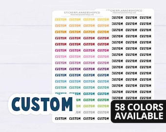 Custom Text Stickers - I will print stickers of any words that you choose - 1 word per sheet - #CART01