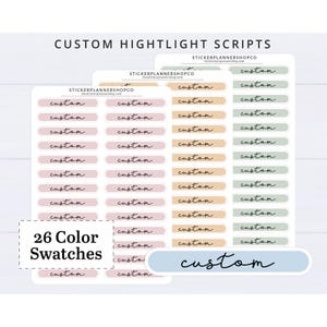 Highlight Script Text Header Stickers - Maximum 12 characters, including spaces. No numbers or special characters. Lowercase text only