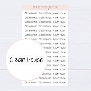 May include: A sheet of printable stickers with the text "Clean House" repeated multiple times. The stickers are designed for use in a planner or journal.