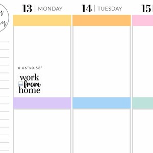 May include: A weekly planner sticker with a light blue laptop icon and the text "work from home" in black. The sticker is 0.66 inches by 0.58 inches and is on a light purple background.