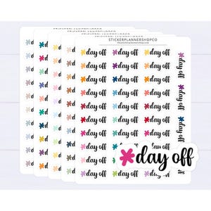 May include: A sticker sheet featuring multiple rows of small, colourful asterisk icons followed by the black text "day off" in a cursive script. The sheet includes the website text "stickerplannershop.com" at the top and a larger sticker at the bottom.