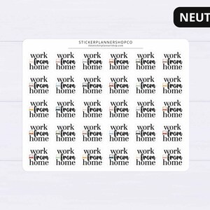 May include: Thirty-six neutral colored stickers with the text "work from home" and a laptop icon. The stickers are arranged in six rows of six stickers each.
