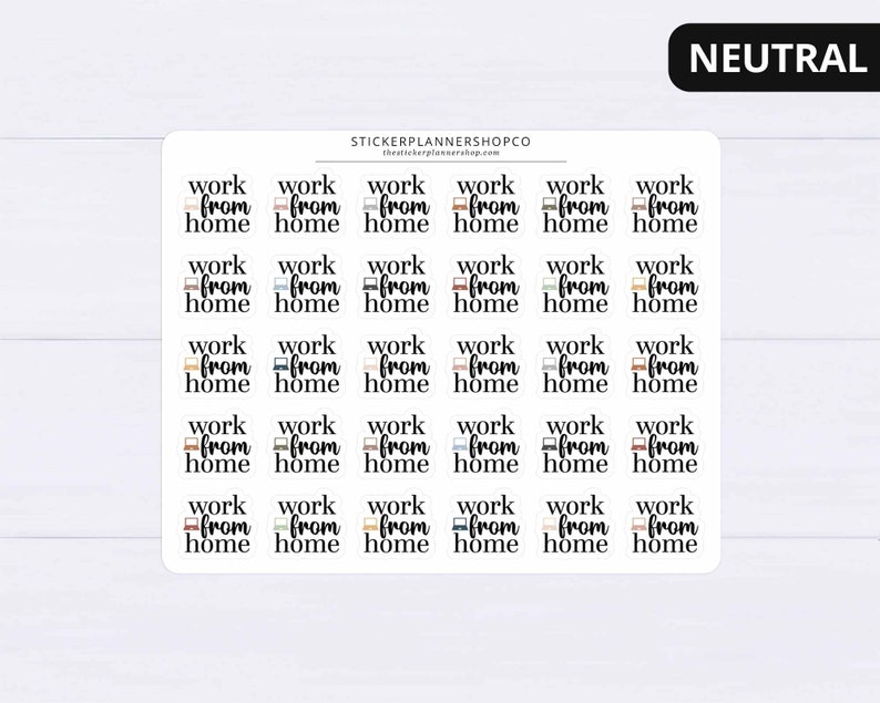 May include: Thirty-six neutral colored stickers with the text "work from home" and a laptop icon. The stickers are arranged in six rows of six stickers each.