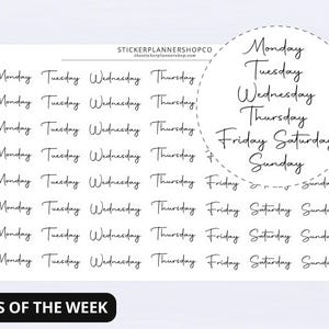 May include: A white sticker sheet featuring multiple rows of black script text displaying the days of the week from Monday to Sunday. The top of the sheet includes the text STICKERPLANNERSHOPCO. A circular inset highlights the seven days in a vertical list.