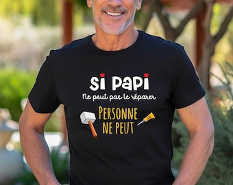 T-shirt for grandpa, If grandpa can't fix it, Grandfather's Day T-shirt, handyman grandpa T-shirt, Grandfather's Day gift,