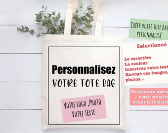 Tote bag personnalisé / Sac personnalisé / Cabas personnalisé