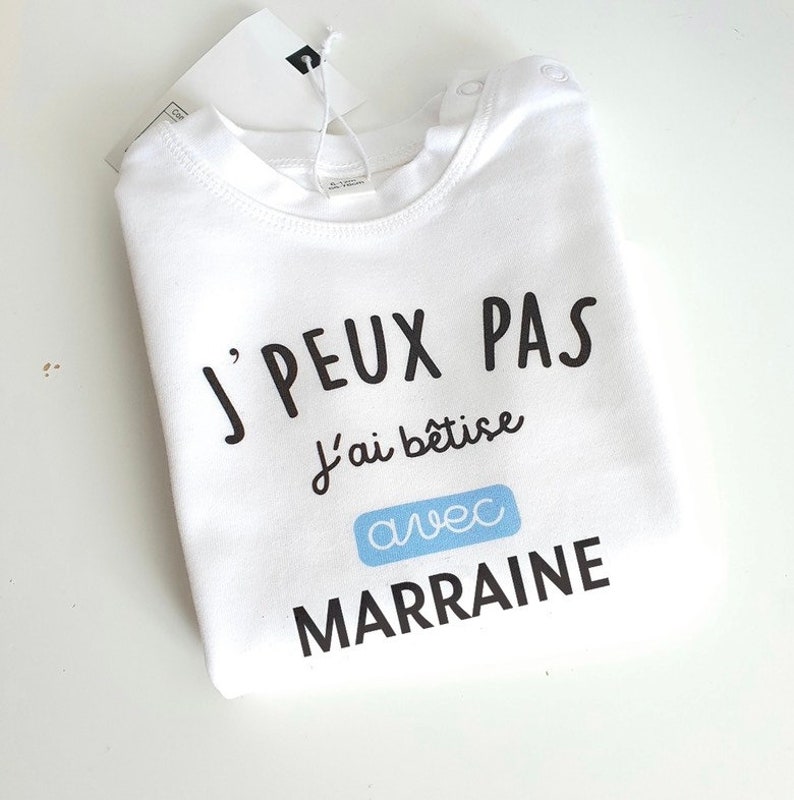 Tee-shirt je peux pas j'ai bêtise avec parrain / je peux pas jai bêtise avec marraine image 4