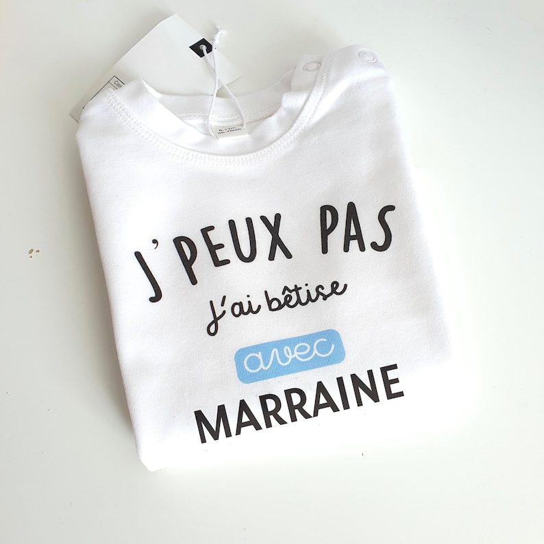 T-shirt je peux pas j'ai bêtise avec parrain / marraine image 4