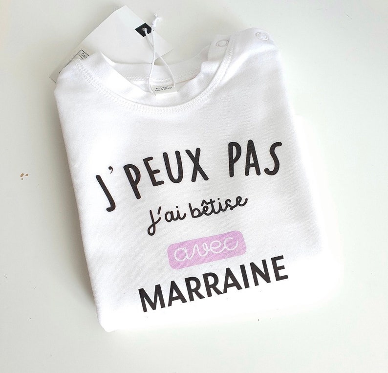 Tee-shirt je peux pas j'ai bêtise avec parrain / je peux pas jai bêtise avec marraine image 3