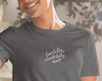 Embroidered Fearfully & Wonderfully Made Tee Scripture Graphic tshirt Christian apparel Christian Tshirt Graphic Christian tee