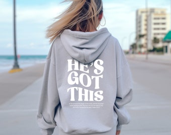 He's Got This Christian Hoodie Christian Sweatshirt Jesus Hoodie Trendy Hoodie Bible Verse Sweater Aesthetic Clothes for Teen Girl