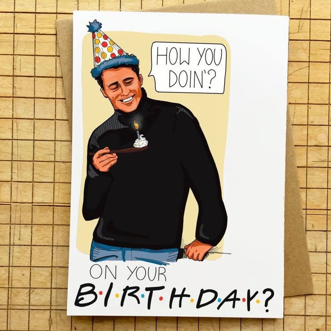 Joey Birthday Card Funny Friends Themed Birthday Card Featuring Joey ...