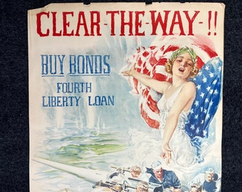 Original WW1 Clear The Way - Lady Columbia - Liberty Bonds Poster - 1917 World War 1 Propaganda Poster, US History, Military Memorabilia