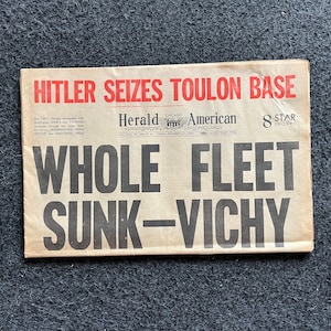 WW2 1940 France Scuttles Fleet Vintage Newspaper, German Advances into France, World War 2 Memorabilia Gifts, History Gifts, Historic Gifts