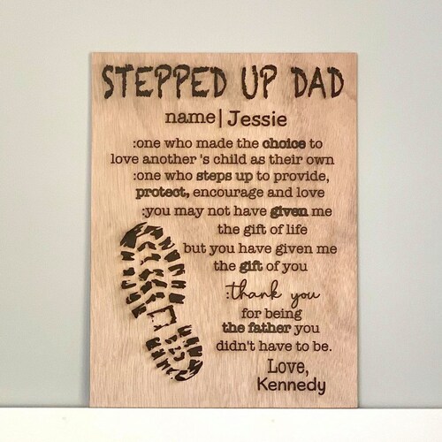 Stepped up Dad Wooden Engraved Plaque Father's Day Gift Etsy
