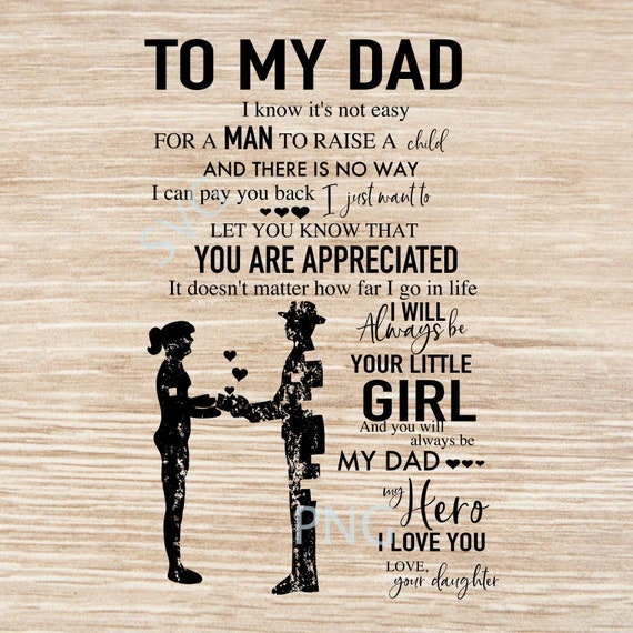 To My Dad Quote I'll Always Be Your Little Girl SVG PNG - Etsy New Zealand