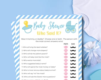 Puede incluir: Una tarjeta de juego Baby Shower Who Said It con bordes de rayas azules, con un icono de chupete y cochecito. El texto plantea diez preguntas con iconos de labios rosas para mamá e iconos de bigotes negros para papá.