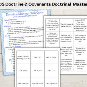 May include: Flash cards for LDS Doctrine & Covenants doctrinal mastery, featuring scripture references and phrases. The image displays the cards with text, including quotes and scripture references. Designed for memorisation and mastery challenges, the cards are printed on cardstock.