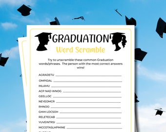 May include: A white graduation word scramble game sheet with a yellow border. The header features black silhouettes of two graduates wearing caps and the text GRADUATION Word Scramble. Below are ten scrambled words with blank lines for writing answers.