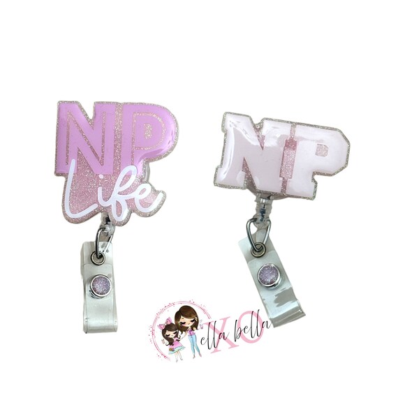 NP Badge Reel/np Life/np Gift/nurse Practitioner/badge Reel/medical Gift 