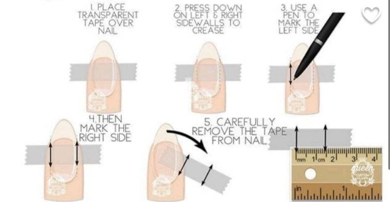 May include: A step-by-step guide on how to use tape to create a perfect nail shape. The guide shows how to place tape over the nail, press down on the sides, mark the left and right sides, and then remove the tape. A ruler is shown in the bottom right corner.