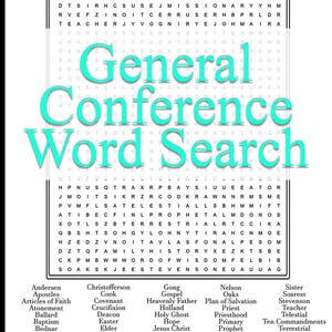 General Conference Word Search Puzzle Game - Downloadable to Print at home!