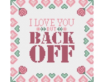 I love you, but... cross stitch pattern instant download