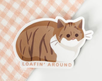 Loafin’ Around // Loaf Cat Vinyl Sticker // Cat pun waterproof sticker // Gift for cat Lovers // cat mom cat dad