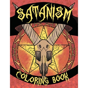 Satanism Coloring Book, 30 Coloring Sheets, Baphomet Print, Satanic Gifts, Satanic Bible, Hail Satan, Pentagram, Gothic Gifts, Lucifer Sigil