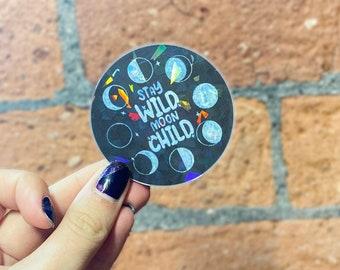 Moon Phases Sticker | Stay wild moon child Sticker