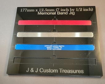 7 inch x 1/2 inch memorial band laser engraving jig