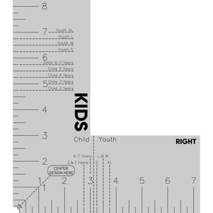 May include: A gray and white ruler with markings for kids' clothing sizes. The ruler is labeled "KIDS" and has measurements for both child and youth sizes. The ruler also includes a section for centering design on a garment.