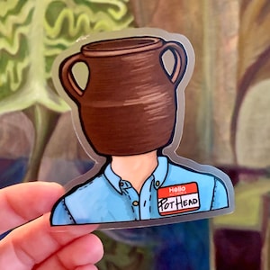 Pottery pot head Sticker for potters and ceramic artist