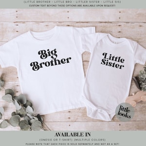 Sibling Shirt or Bodysuit / Big Sister, Little Sister, Big Brother, Little Brother Matching Shirts / Sibling Outfit