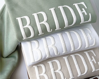 Bride Sweatshirt with Puff Letters | Embossed Style Bride Sweater | Wedding Gift | Engagement Gift | Gift For Bride