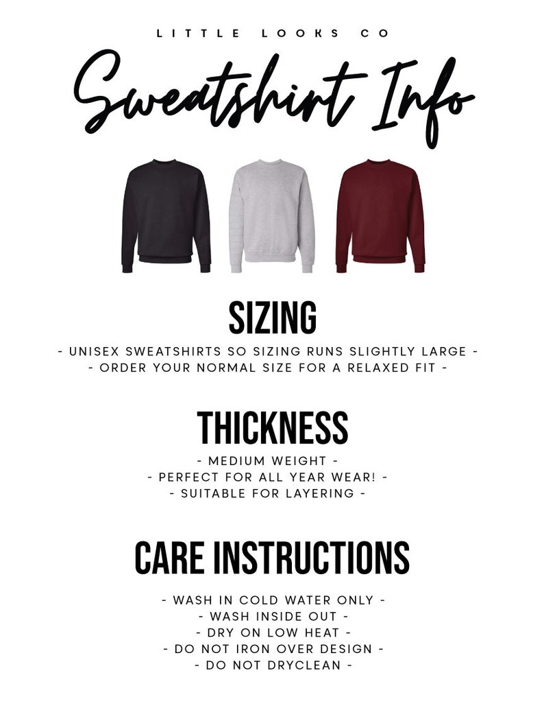 Puede incluir: Tres sudaderas en negro, gris y burdeos. El texto dice "Sweatshirt Info", "Sizing", "Sudaderas unisex, la talla es ligeramente grande - Pide tu talla normal para un ajuste relajado -", "Thickness", "Peso medio - &iexcl;Perfecto para todo el a&ntilde;o! - Adecuado para capas", y "Care Instructions", "Lavar en agua fr&iacute;a &uacute;nicamente - Lavar del rev&eacute;s - Secar a baja temperatura - No planchar sobre el dise&ntilde;o - No limpiar en seco -."