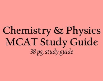 Guía de estudio de Chem, Physics Mcat / Guía de química y física / Guía de estudio de C&P MCAT / MCAT Prep / MCAT / Pre med / Guía de estudio de preparación médica