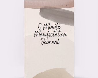 5 Minute Manifestation Journal - Paperback