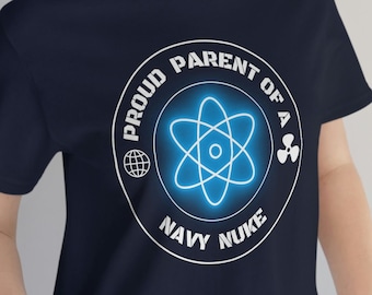 Proud Navy Nuke Parent-Navy Nuke Mom and Dad Unisex T-shirt
