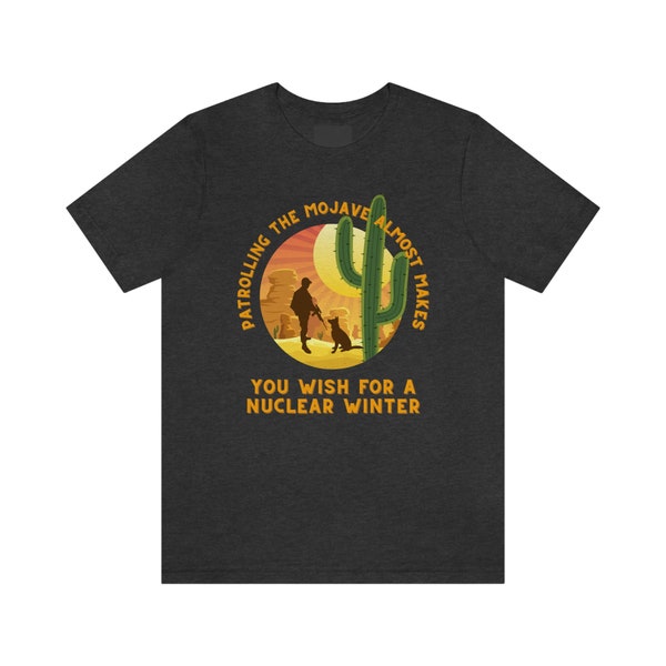 Patrolling The Mojave-Nuclear Winter-Fallout New Vegas Inspired Unisex T-shirt