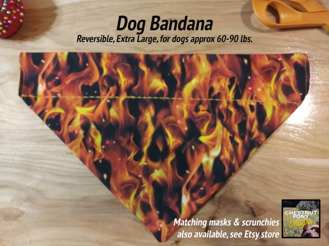 Flame Dog Bandana, XL Matching Masks and Scrunchies Also Available