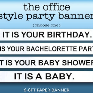 The Office Party Banner - Bachelorette, Baby Shower, Birthday