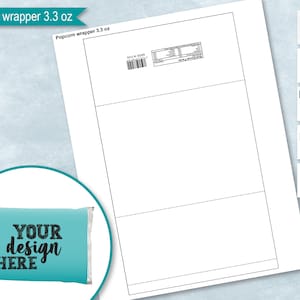 May include: A printable template for a 3.3 ounce popcorn bag. The template is white with black lines and a dotted line. The template has a space for a design and the text "YOUR design HERE".