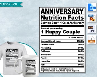 Anniversary Nutrition Facts, SVG Nutritional Fact Label Template for Sublimation, Printable, DIY, Eps, PNG, SvG, DxF, Cricut, Silhouette